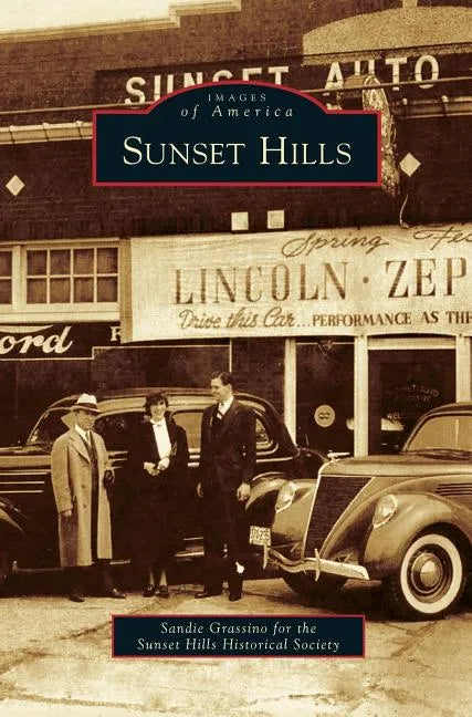 Sunset Hills - Hardcover