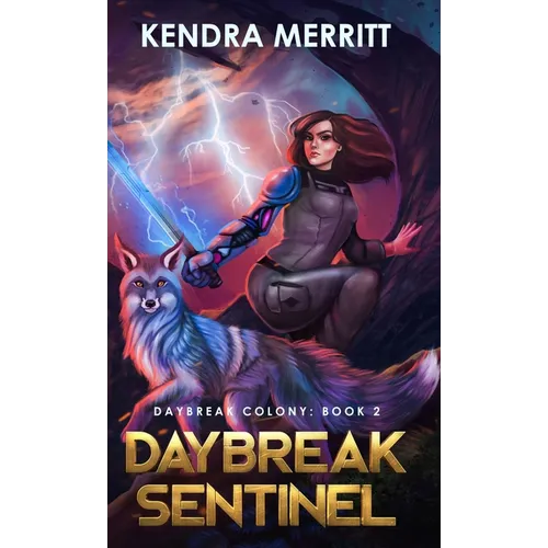 Daybreak Sentinel - Hardcover