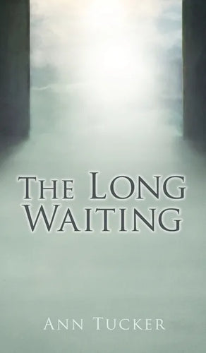 The Long Waiting - Hardcover