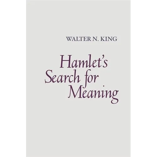 Hamlet's Search for Meaning - Paperback