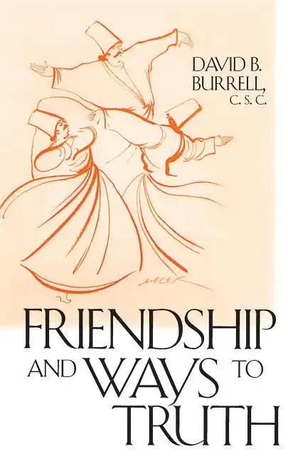 Friendship Ways to Truth - Paperback