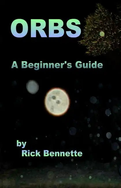 Orbs: What Are They? - Paperback