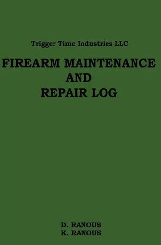 Firearms Maintenance and Repair Log - Paperback