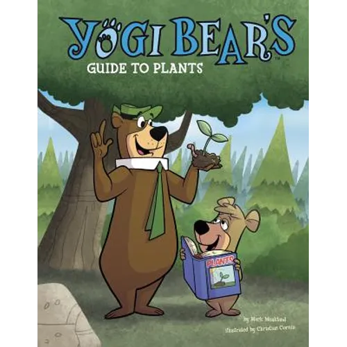 Yogi Bear's Guide to Plants - Hardcover