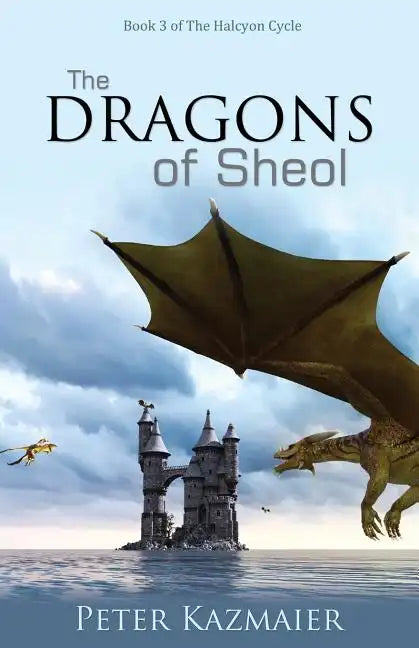 The Dragons of Sheol - Paperback