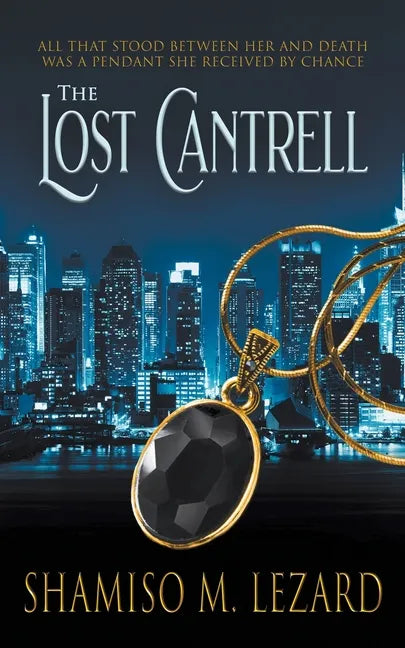 The Lost Cantrell - Paperback