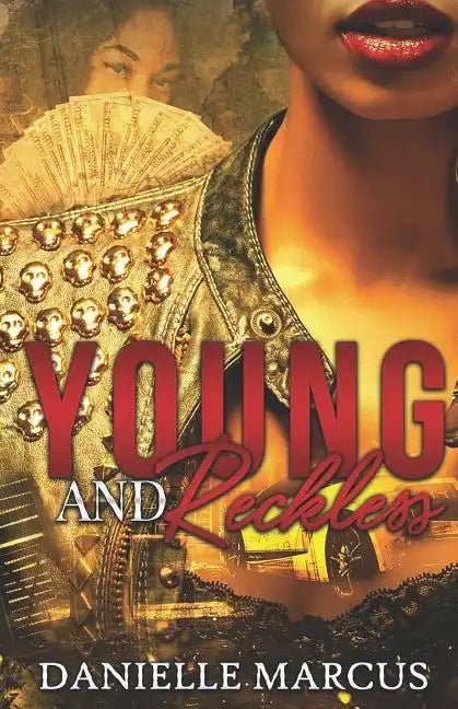 Young and Reckless - Paperback