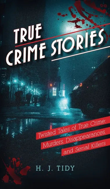 True Crime Stories - Hardcover
