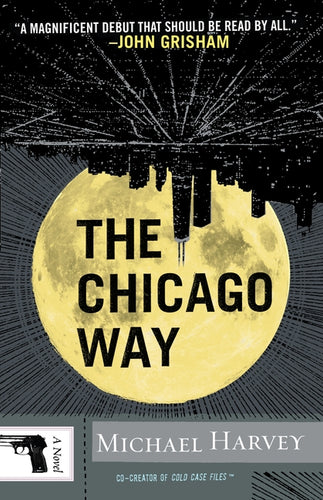 The Chicago Way - Paperback