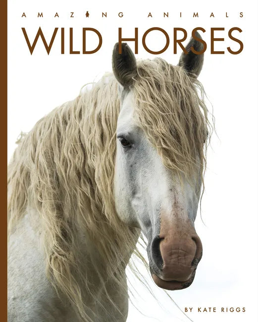 Wild Horses - Paperback