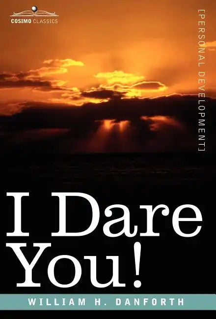 I Dare You! - Hardcover