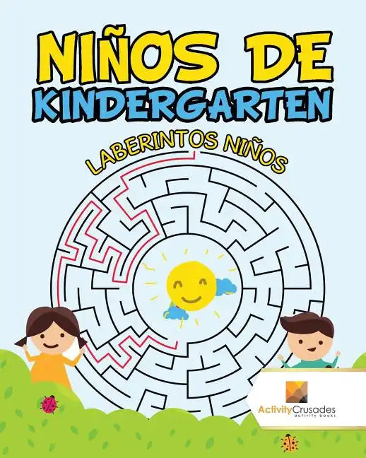 Niños De Kindergarten: Laberintos Niños - Paperback