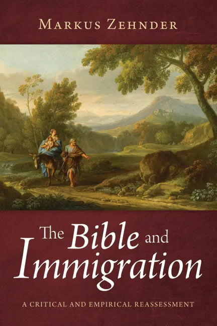 The Bible and Immigration - Paperback
