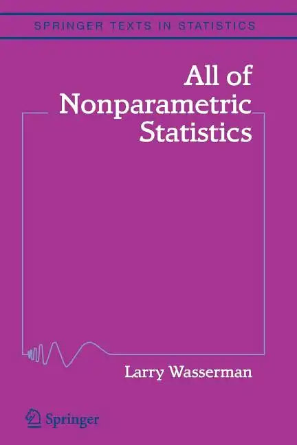 All of Nonparametric Statistics - Paperback