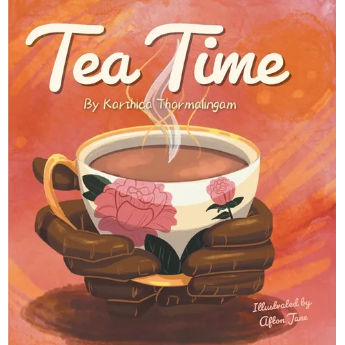 Tea Time - Hardcover