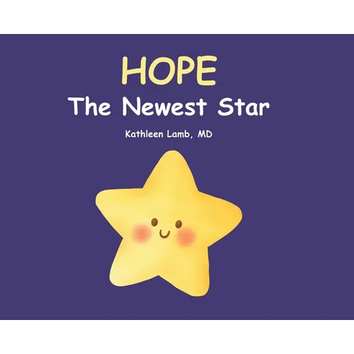 Hope: The Newest Star - Hardcover