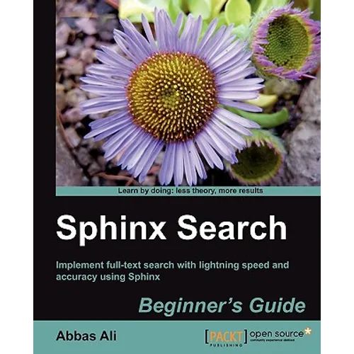Sphinx Search Beginner's Guide