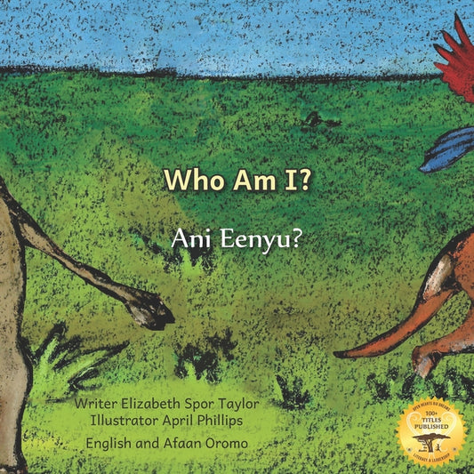 Who Am I?: Guess the Ethiopian Animal in Afaan Oromo and English - Paperback