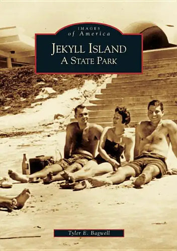 Jekyll Island: A State Park - Paperback