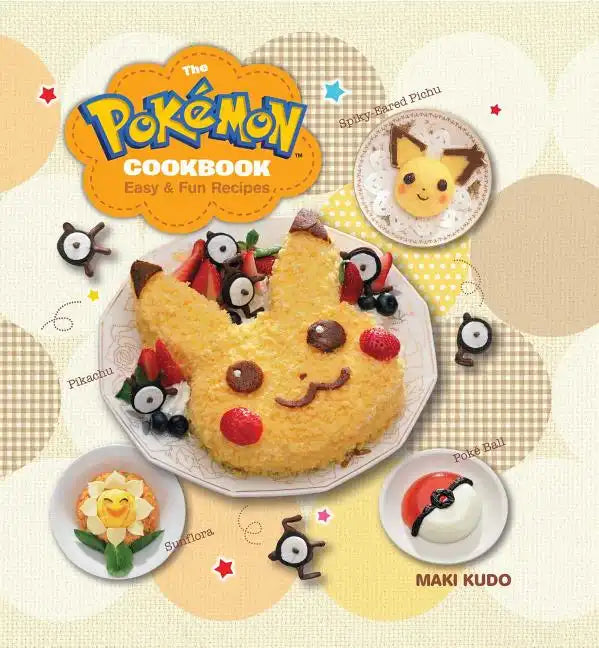 The Pokémon Cookbook: Easy & Fun Recipes - Hardcover