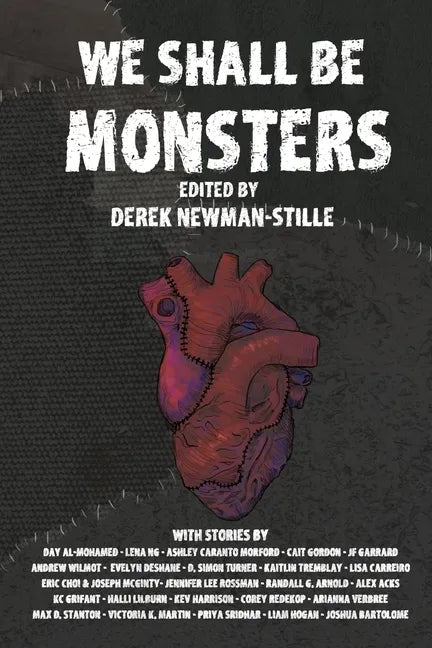 We Shall Be Monsters - Paperback
