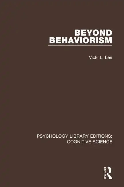 Beyond Behaviorism - Paperback