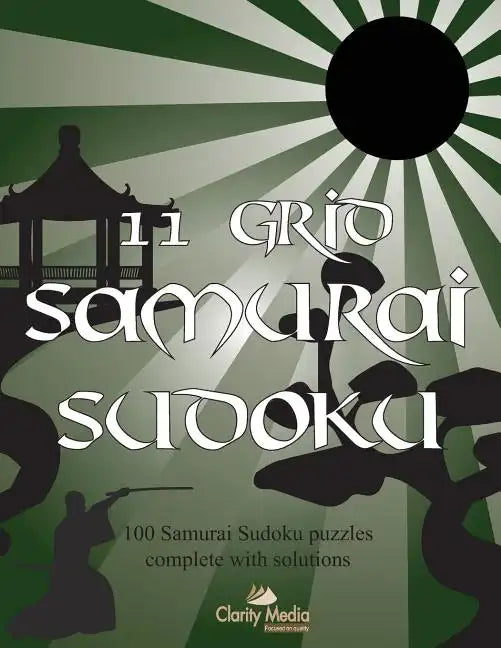 11 Grid Samurai Sudoku: 100 Samurai sudoku puzzles - Paperback