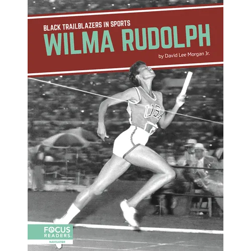 Wilma Rudolph - Library Binding
