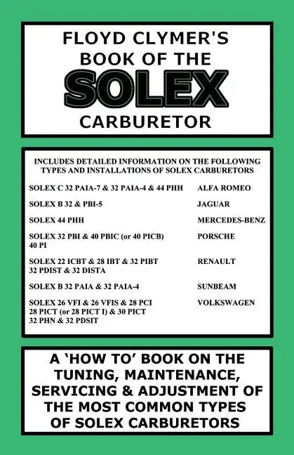 Floyd Clymer's Book of the Solex Carburetor - Paperback