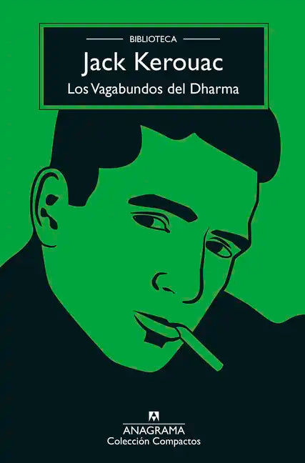 Vagabundos del Dharma, Los (Biblioteca Kerouac) - Paperback