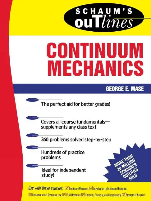 Schaum's Outline of Continuum Mechanics - Paperback