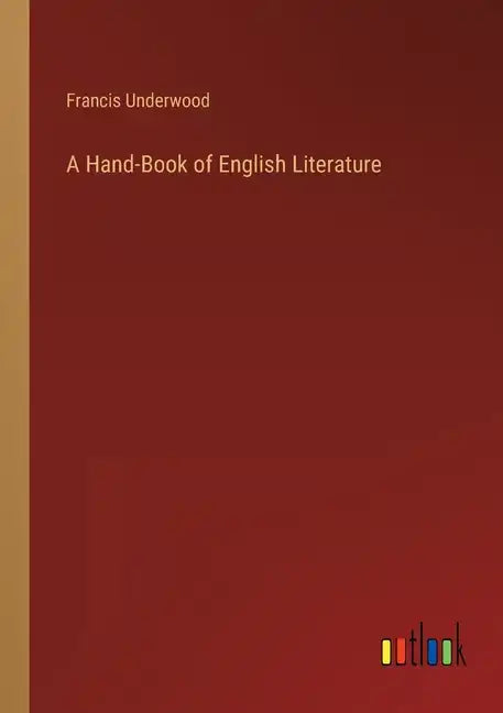 A Hand-Book of English Literature - Paperback