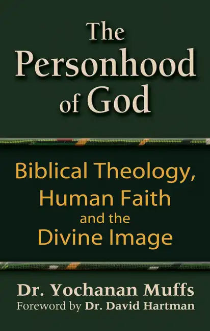 Personhood of God: Biblical Theology, Human Faith and the Divine Image - Paperback