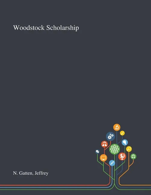 Woodstock Scholarship - Paperback