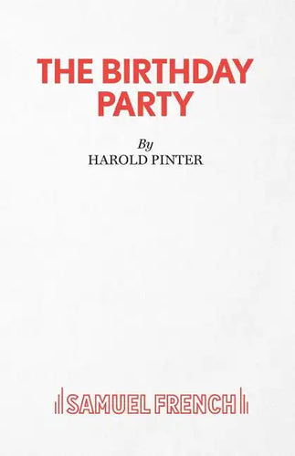 The Birthday Party - A Play - Paperback