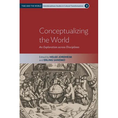 Conceptualizing the World: An Exploration Across Disciplines - Paperback