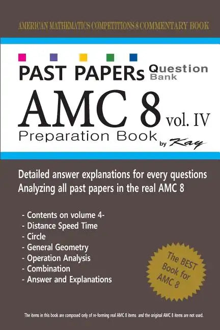 Past Papers Question Bank AMC8 [volume 4]: amc8 math preparation book - Paperback