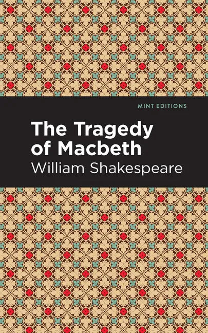 The Tragedy of Macbeth - Paperback