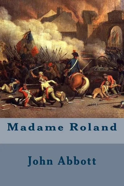 Madame Roland - Paperback