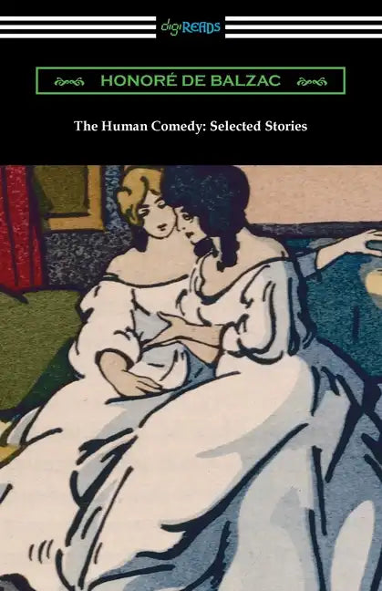 The Human Comedy: Selected Stories - Paperback