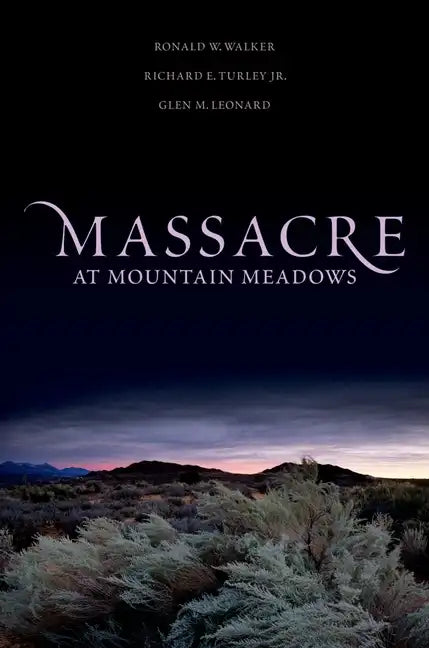 Massacre at Mountain Meadows - Paperback