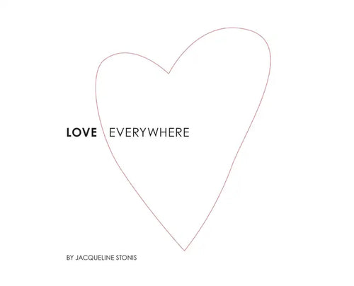 Love Everywhere - Hardcover