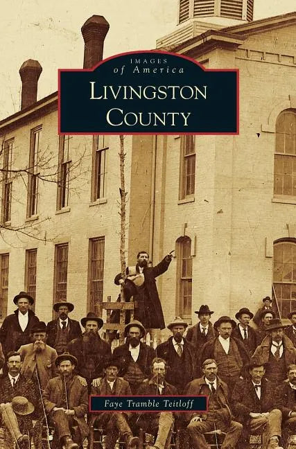 Livingston County - Hardcover