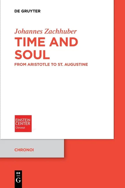 Time and Soul: From Aristotle to St. Augustine - Paperback
