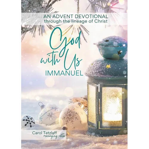 God With Us, Immanuel: An Advent Devotional Through the Lineage of Christ - Paperback