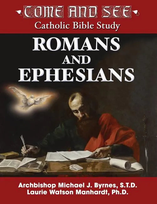 Come and See: Romans and Ephesians - Paperback