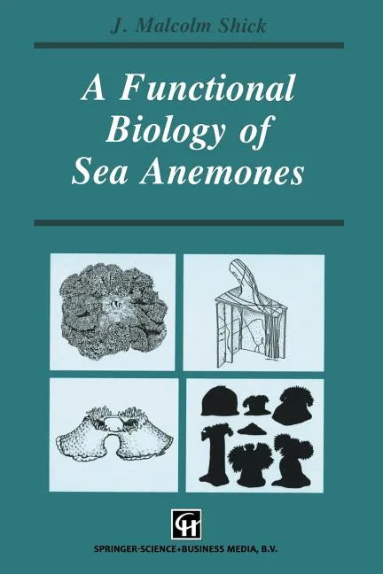 A Functional Biology of Sea Anemones - Paperback
