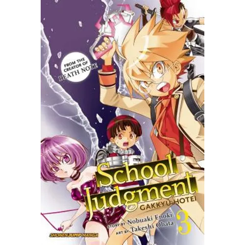 School Judgment: Gakkyu Hotei, Vol. 3 - Paperback