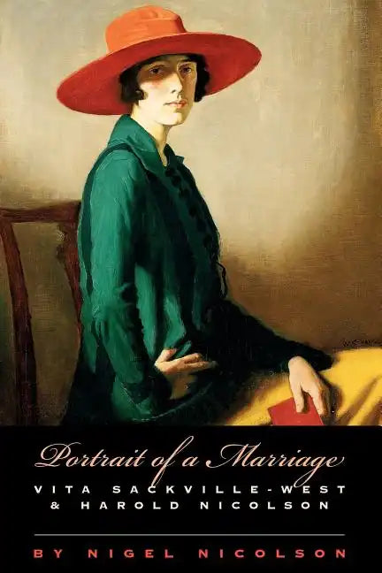 Portrait of a Marriage: Vita Sackville-West and Harold Nicolson - Paperback