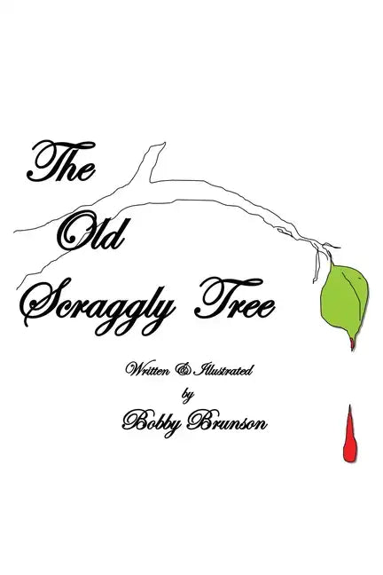 The Old Scraggly Tree - Paperback